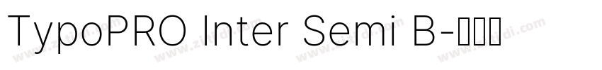 TypoPRO Inter Semi B字体转换